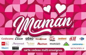 Maman Carte cadeau Multi-Enseignes